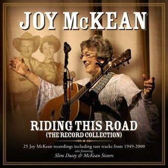 Cover for Mckean Joy · Riding This Road - The Record Collection (CD) (2022)