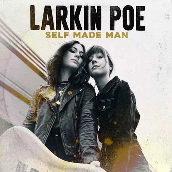 Cover for Larkin Poe · Self Made Man (CD) [Reissue edition] (2023)