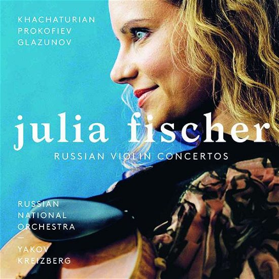 Julia Fischer: Russian Violin Concertos - Fischer,Julia / Kreizberg,Yakov / Russian National Orc - Música - Pentatone - 0827949072864 - 7 de dezembro de 2018