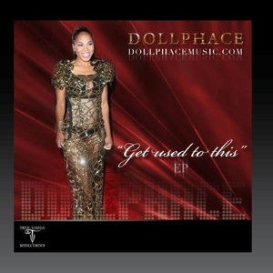 Cover for Doll Phace · Get Used To This - Ep-Doll Phace (CD) [EP edition] (2016)