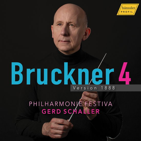 Cover for Bruckner / Philharmonie Festiva · Symphony No. 4 in E-flat Major Romantic (CD) (2024)