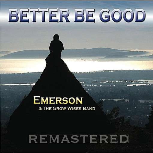 Cover for Hubert Emerson Ortis · Better Be Good Remastered (CD) (2011)