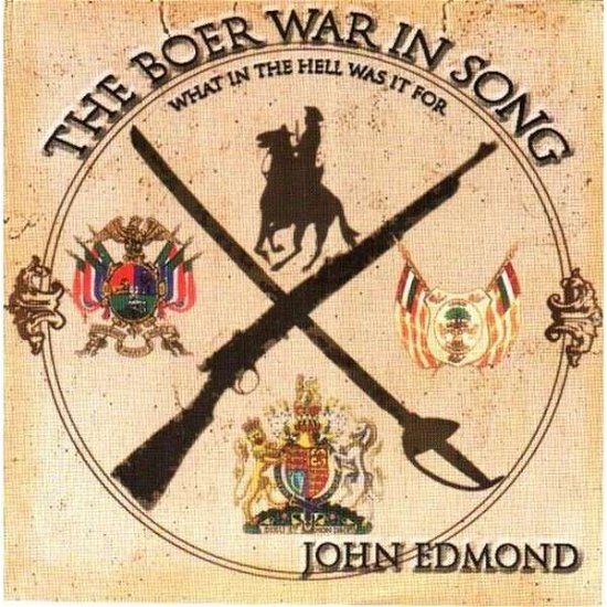 Cover for John Edmond · Boer War in Song (CD) (2012)