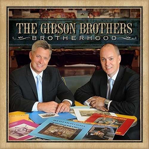 Cover for Gibson Brothers · Brotherhood (CD) (2015)