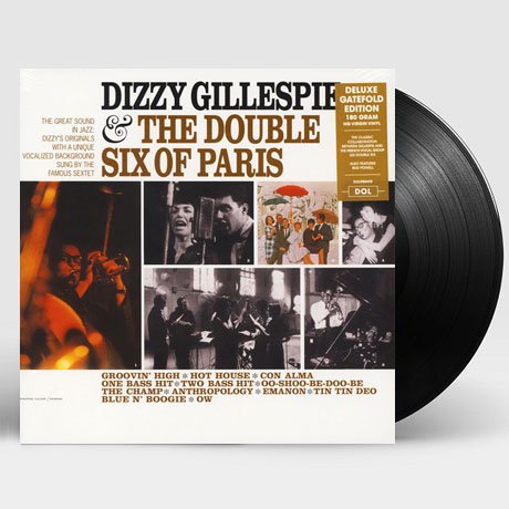 Dizzy Gillespie & the Double Six of Paris - Dizzy Gillespie - Muziek - DOL - 0889397219864 - 25 mei 2018