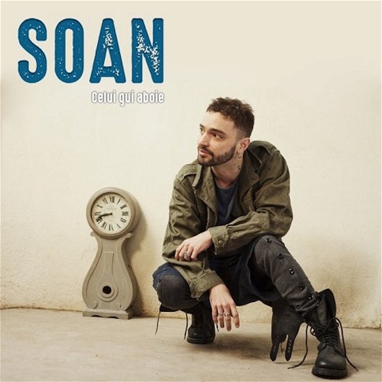 Cover for Soan · Celui Qui Aboie (LP) (2017)