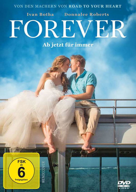 Cover for Botha,ivan / Roberts,donna Lee / Cawood,elize · Forever-ab Jetzt Für Immer (DVD) (2017)