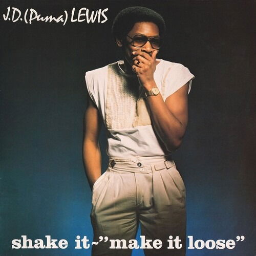 Cover for Lewis,jd (Puma) · Shake It - Make It Loose (LP) (2025)