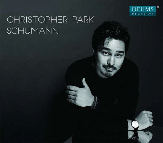 Cover for Christopher Park · Robert Schumann: Arabeske. Op. 18 / Concerto Without Orchestra. Op. 14 / Blumenstuck. Op. 19 / Faschingsschwank Aus Wien. Op. 26 / Scherzo (CD) (2019)