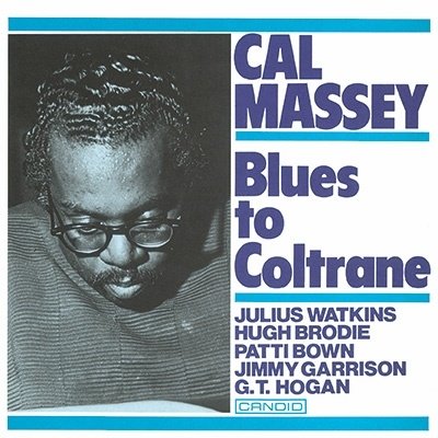 Cover for Cal Massey · Blues to Coltrane (CD) [Japan Import edition] (2022)
