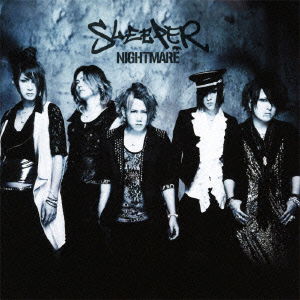 Sleeper - Nightmare - Musik - AVEX MUSIC CREATION INC. - 4542114100864 - 7. September 2011