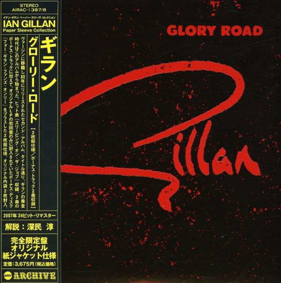Glory Road - Gillan - Musiikki - Airmail Japan - 4571136373864 - keskiviikko 1. elokuuta 2007