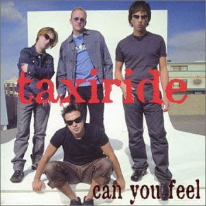 Cover for Taxiride · Can You Feel (Jap 6 Tracks) (CD) (2003)