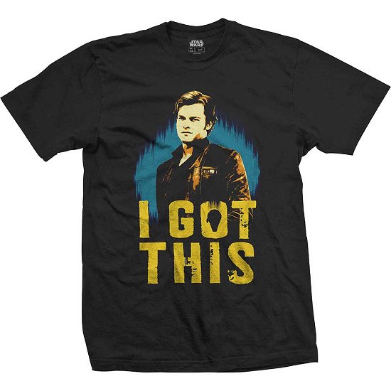 Star Wars Unisex T-Shirt: Solo I Got This - Star Wars - Merchandise - DISNEY - 5056170633864 - 