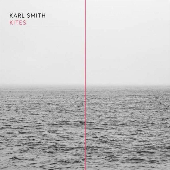 Cover for Karl Smith · Kites (LP) [Deluxe edition] (2013)
