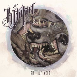 Cover for B Dolan · Kill the Wolf (CD) (2015)