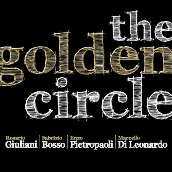 Cover for Giuliani / Fabrizio Bosso / Enzo Pietropaoli · Golden Circle (CD) (2015)