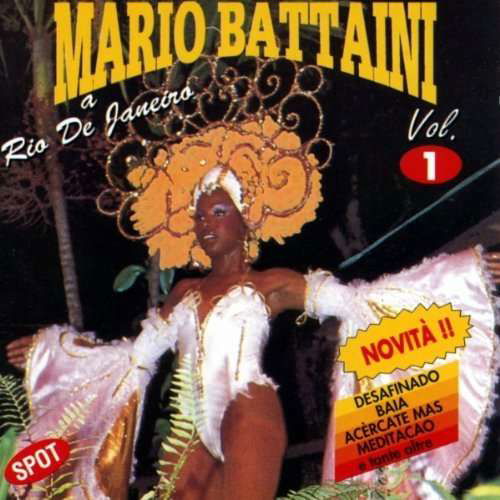 Cover for Battaini Mario · A Rio De Janeiro Vol. 1 (CD) (2015)