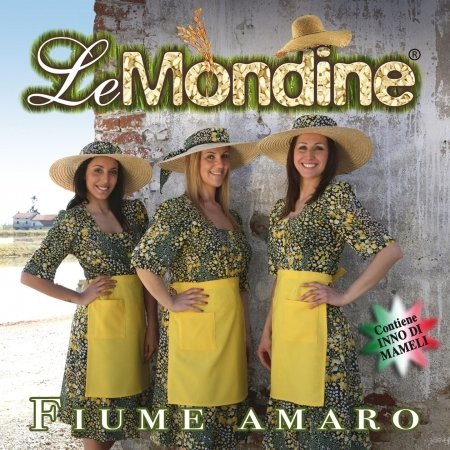 Cover for Le Mondine · Fiume Amaro (CD) (2005)