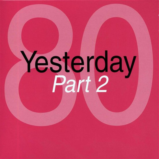 Cover for Various Artists · Yesterday 80 Part 2 (CD)