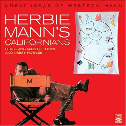 Great Ideas Of Western Mann.. - Herbie Mann - Muziek - FRESH SOUND - 8427328604864 - 22 april 2008