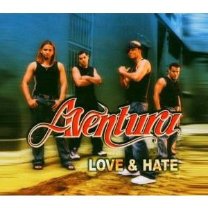 Cover for Aventura · Love &amp; Hate (CD) (2011)