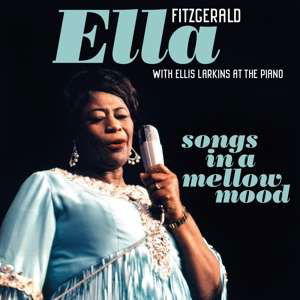 Songs in a Mellow Mood - Ella Fitzgerald - Música - VINYL PASSION - 8719039005864 - 8 de noviembre de 2019