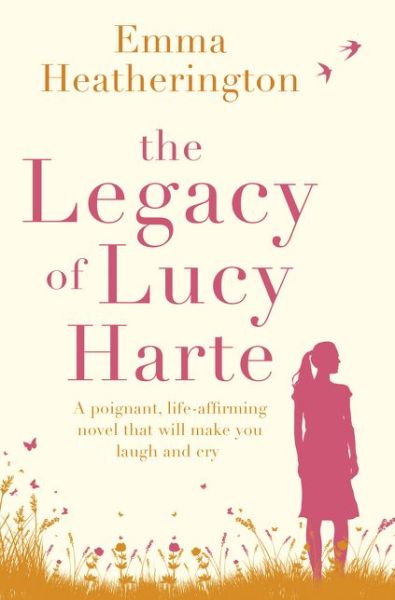 Cover for Emma Heatherington · The Legacy of Lucy Harte (Paperback Book) (2017)