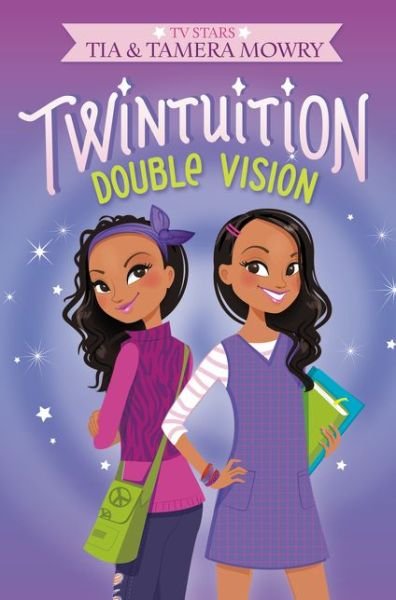 Cover for Tia Mowry · Twintuition: Double Vision - Twintuition (Hardcover bog) (2015)
