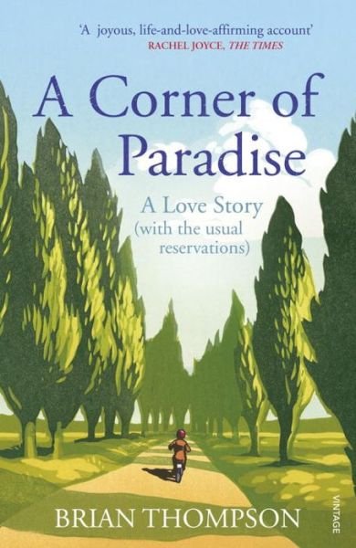 Cover for Brian Thompson · A Corner of Paradise: A love story (with the usual reservations) (Paperback Book) (2014)