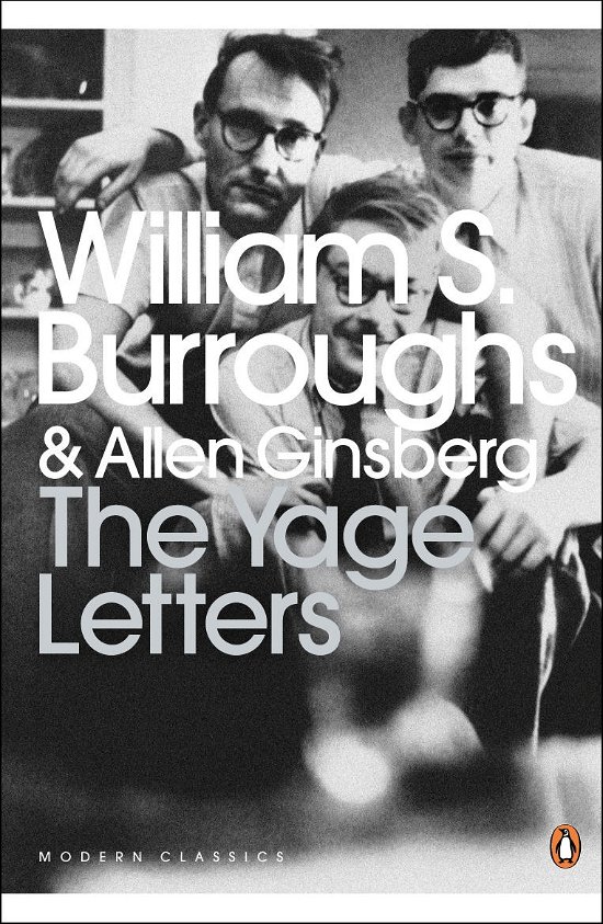 Cover for Allen Ginsberg · The Yage Letters: Redux - Penguin Modern Classics (Paperback Bog) (2008)