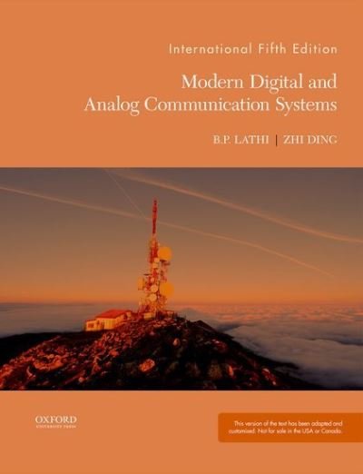 Modern Digital and Analog Communication - The Oxford Series in Electrical and Computer Engineering - BP Lathi - Livres - Oxford University Press Inc - 9780190686864 - 9 juin 2022