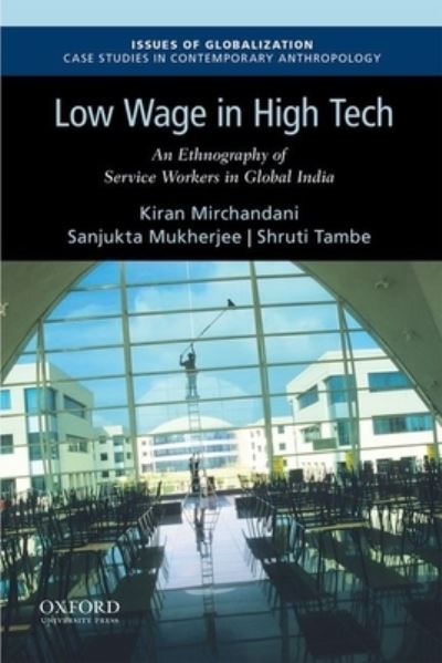 Cover for Kiran Mirchandani · Low Wage in High Tech (Book) (2019)