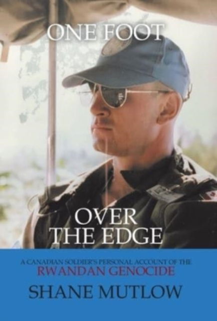 Cover for Shane Mutlow · One Foot over the Edge (Hardcover Book) (2021)