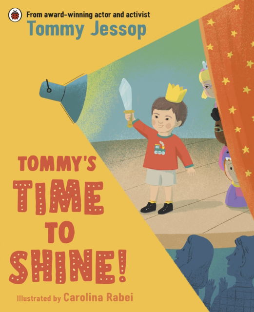 Cover for Tommy Jessop · Tommy’s Time to Shine (Paperback Book) (2025)