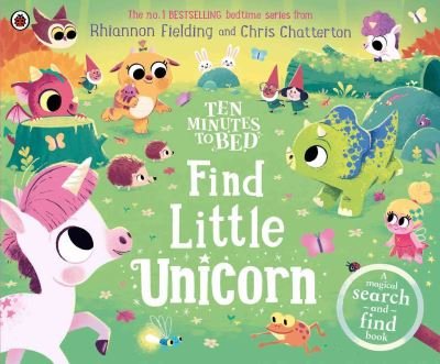 Rhiannon Fielding · Ten Minutes to Bed: Find Little Unicorn: A Search-and-Find Book - Ten Minutes to Bed (Taschenbuch) (2024)
