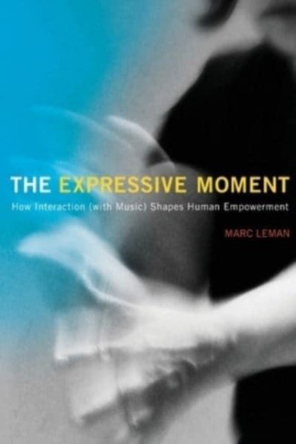 Cover for Marc Leman · Expressive Moment (Bog) (2023)