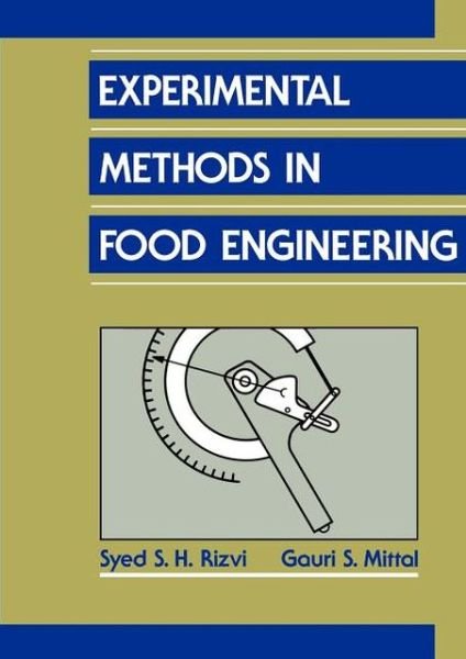 S. S. H. Rizvi · Experimental Methods in Food Engineering (Paperback Book) (1992)