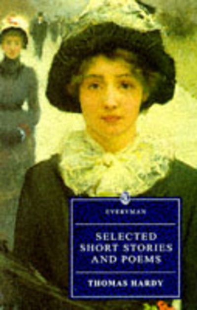 Selected Short Stories and Poems - Thomas Hardy - Książki - Tuttle Publishing - 9780460873864 - 15 października 1993