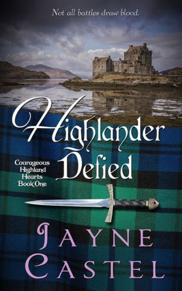 Cover for Jayne Castel · Highlander Defied (Paperback Book) (2022)