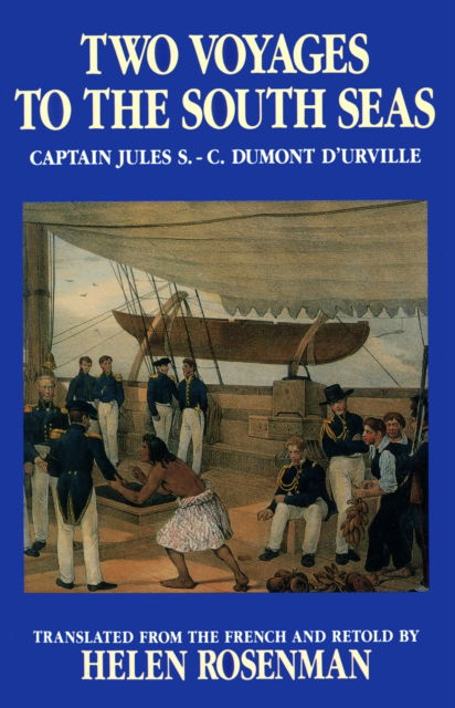 By, Translated from the French and Retold · Two Voyages To The South Seas (Paperback Book) (1992)