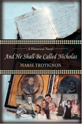 Cover for Marie Trotignon · And He Shall Be Called Nicholas (Inbunden Bok) (2007)
