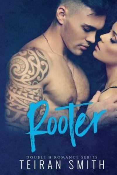 Cover for Teiran Smith · Rooter - Double H Romance (Pocketbok) (2016)
