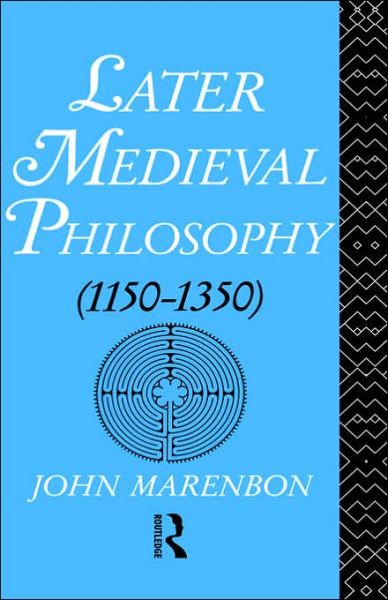 Cover for John Marenbon · Later Medieval Philosophy (Hardcover Book) (1987)
