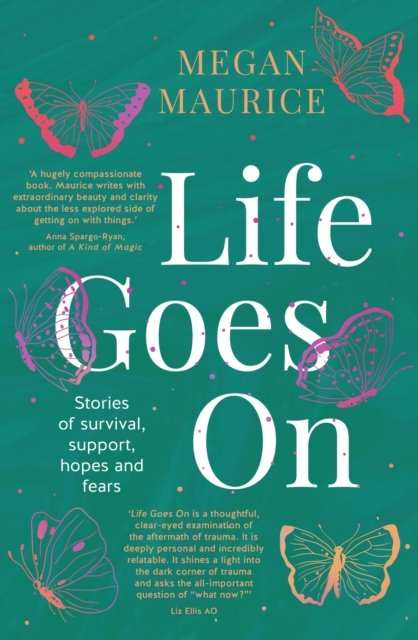 Cover for Megan Maurice · Life Goes On (Paperback Book) (2024)
