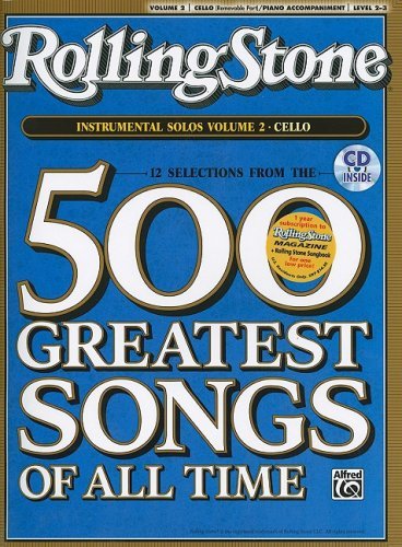 Cover for Alfred Publishing · Selections from Rolling Stone Magazine's 500 Greatest Songs of All Time (Instrumental Solos for Strings), Vol 2: Cello (Book &amp; Cd) (Paperback Book) [Pap / Com edition] (2008)