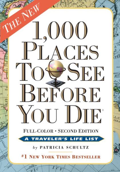 Cover for Patricia Schultz · 1,000 Places to See Before You Die: Revised Second Edition (Paperback Book) (2015)