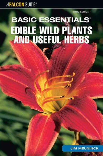 Cover for Jim Meuninck · Edible Wild Plants and Useful Herbs - Basic Essentials (Globe Pequot) (MISC) [3rd edition] (2007)