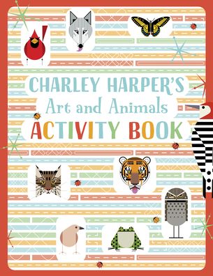 Cover for Charley Harper's Art and Animals Activity Book (Gebundenes Buch) (2020)