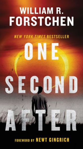 Cover for William R. Forstchen · One Second After - A John Matherson Novel (Pocketbok) (2011)